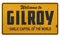 Gilroy California Garlic Capital Road Sign