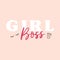 Girl boss lettering card with cup and eyelash symbol
