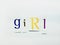 Girl - Cutout Words Collage Of Mixed Magazine Letters with White Background