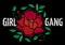 Girl Gang - fashion badge or patche. Embroidery Rose with Leaves