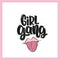 Girl gang lettering