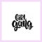 Girl gang lettering