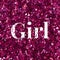 Girl glittery pink text typography word