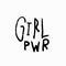 Girl power shirt quote lettering.