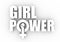 Girl power slogan.