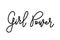 Girl Power text . Monoline calligraphy script. Cute design for print woman shirt. Feminism slogan. Vector illustration