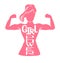 Girl power. Vector lettering illustration with pink female silhouette doing bicep curl and hand written inspirational message.