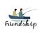 Girlfriends fishing on the same boat. Friendship inscription