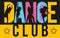 Girls dancing modern dance styles inside lettering dance club