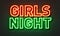 Girls night neon sign on brick wall background.