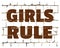 Girls Rule printed on stylized brick wall. Textured humorous inscription for your design. Vector
