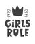 Girls Rule. Scandinavian style childish poster