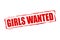 Girls wanted