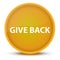 Give Back luxurious glossy yellow round button abstract