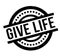 Give Life rubber stamp