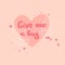 Give me a Hug! Pink Lettering with Hands. Cards  Greetings for International Hug Day and Valentine\\\'s Day. Lovely