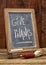 Give thanks - rustic blackboard sign