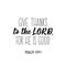 Give thanks to the Lord for he is good. Bible lettering. Calligraphy vector. Ink illustration