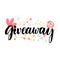 Giveaway banner. Brush lettering word and hand drawn flowers decoration.