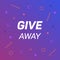 Giveaway banner to winner on background with abstract geometric shapes. Template design for social media posts, web