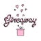 Giveaway template. Poster, banner, ad for festive online prize contest, competition. Pink box with hearts and lettering Giveaway.