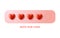 Giving Five Heart Rating concept. Review, Feedback or Satisfaction Status concept. Valentine day, rate our love. Vector