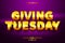 Giving Tuesday editable text effect luxury style