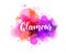 Glamour -  lettering on watercolor splash background