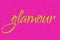 Glamour lettering word golden lime on neon pink glitter texture. Shiny sparkle background