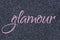 Glamour lettering word light pink ballet slipper on gray midnight blue black glitter texture. Shiny sparkle background