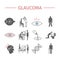 Glaucoma. Symptoms, Treatment. Flat icons set. Vector signs