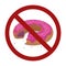 Glazed donut in prohibition sign. The danger of harmful fatty foods. Ban on fast food. Vector forbidden sign