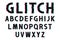 Glitch font with distorted effect in 80s and 90s style. Glitch english alphabet with tv screen noise effect