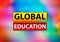 Global Education Abstract Colorful Background Bokeh Design Illustration