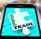 Global Trade Smartphone Means Online Worldwide Commerce