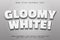 Gloomy White editable text effect modern style