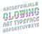 Glowing Art Vector typeface. Colorful luminescent font. Isolated english alphabet