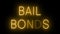 Glowing and blinking orange retro neon sign for BAIL BONDS