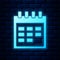 Glowing neon Calendar icon isolated on brick wall background