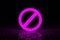 Glowing prohibition sign of velvet violet color. Neon effect. Closed access