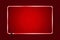 Glowing rounded rectangular neon frame, red background. Realistic vector illustration