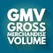 GMV - Gross Merchandise Volume acronym, business concept background