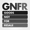 GNFR - Goods Not For Resale acronym