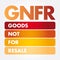 GNFR - Goods Not For Resale acronym