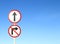 Go ahead the way ,forward sign and don\'t turn right sign