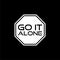 Go It Alone words sign isolated on black background