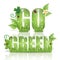 Go green lettering design. Vector illustration decorative design