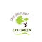 Go green save planet ecology tree vector icon