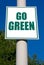 Go Green Sign