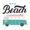 Go to the beach hand lettering with surf bus.